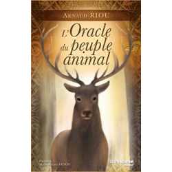 Oracle du peuple animal Arnaud Riou
