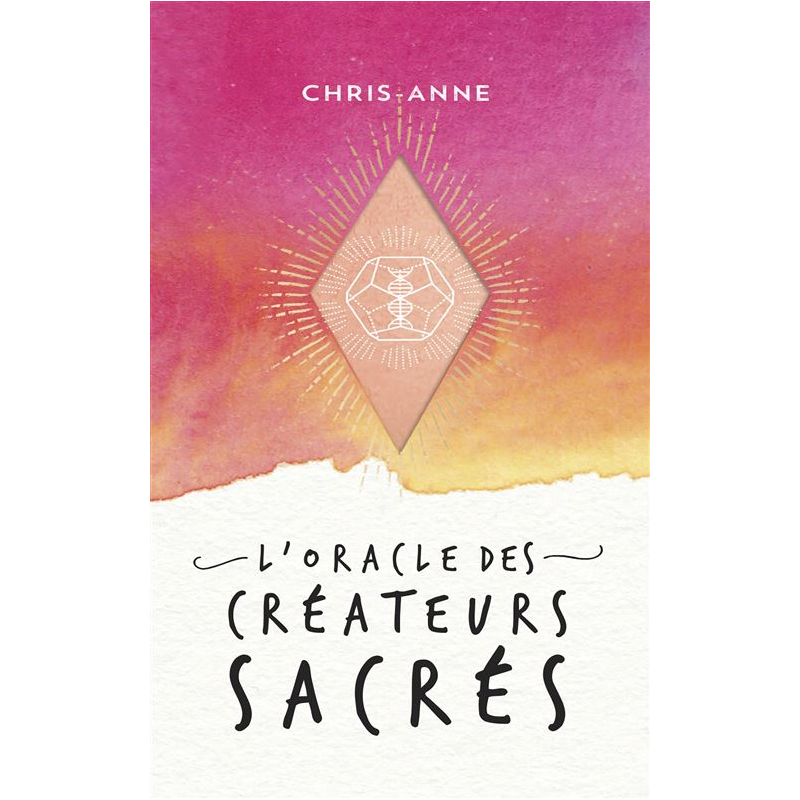 L'Oracle des créateurs sacrés Chris Anne