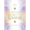 Le langage secret de la lumière - Denise Jarvie