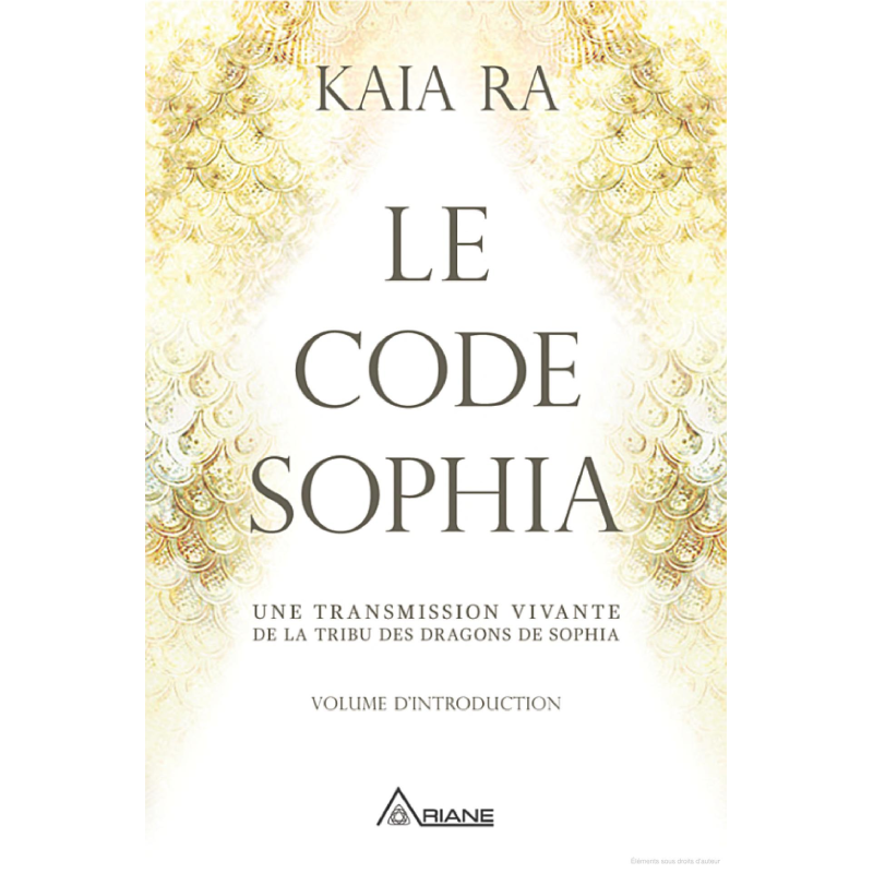 Le code Sophia Kaia Ra